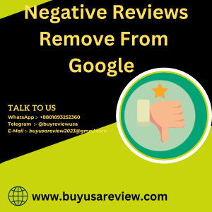 Negative Reviews Remove From Google 100% remove