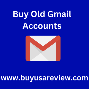 Buy 100% Old Gmail Accounts