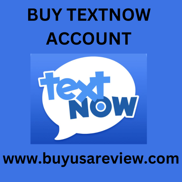 BUY TEXTNOW ACCOUNT. BUY USA NUMBER